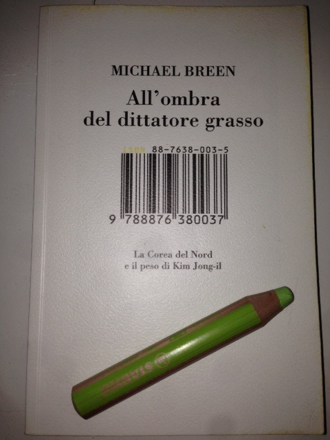 Ecco l'immagine del libro di Michael Breen, All'Ombra del Dittatore Grasso